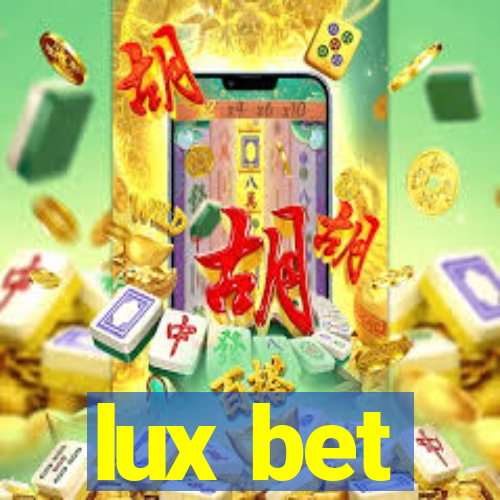 lux bet